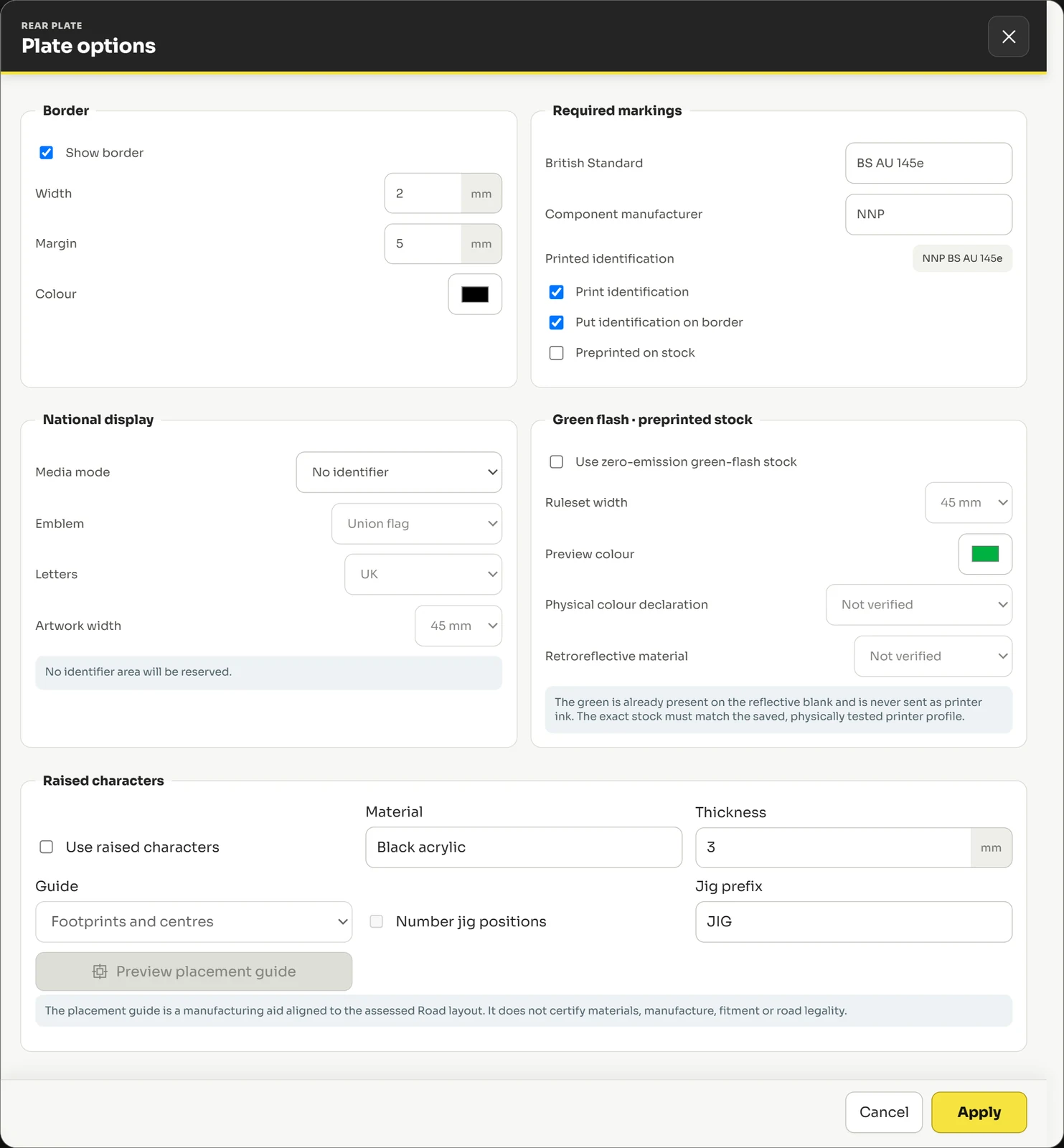 The plate options dialog: border width and margin in millimetres, required markings including the British Standard reference and component manufacturer, national identifier settings, green flash options, and raised character material and jig settings.